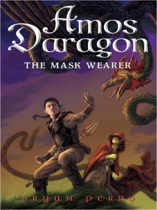 Title details for The Mask Wearer by Bryan Perro - Available